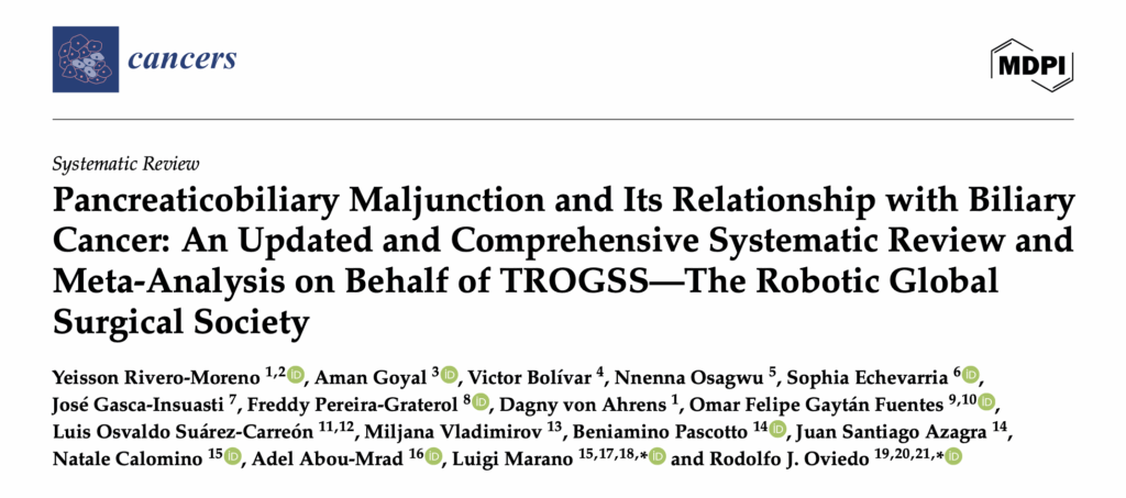 Pancreaticobiliary Maljunction and Its Relationship with Biliary Cancer: An Updated and Comprehensive Systematic Review and Meta-Analysis on Behalf of TROGSS—The Robotic Global Surgical Society